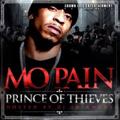 DJ Infamous - Mo Pain - Prince Of Thieves (2011)